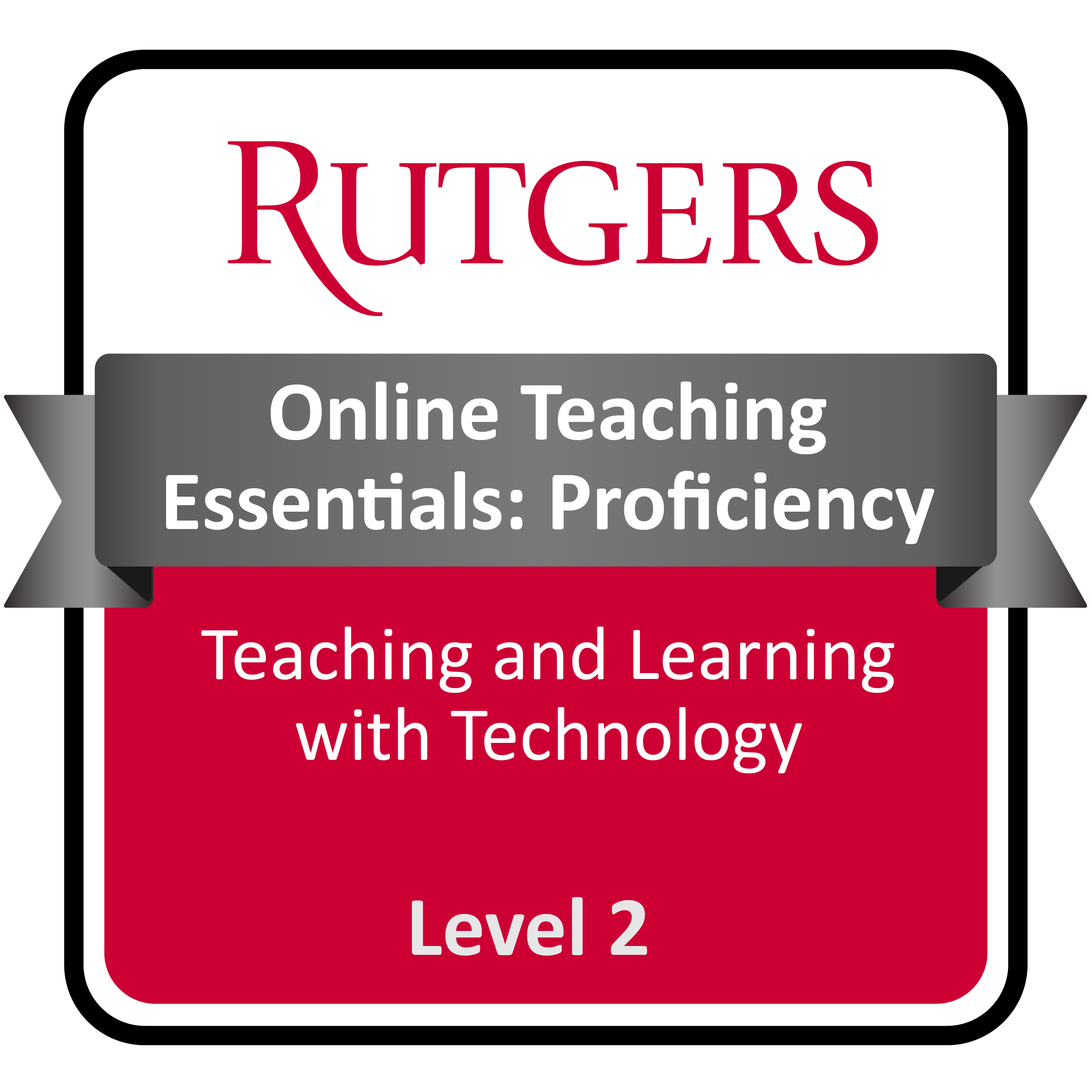 Level 2: Online Teaching Proficiency Digital Badge